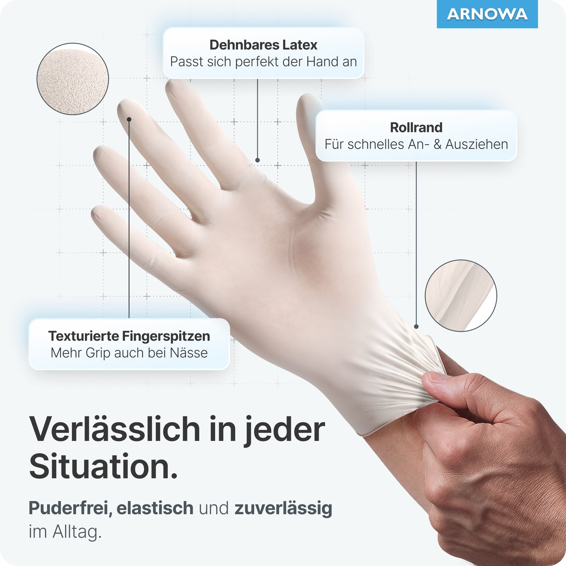 A person is putting on an ARNOMED LATEX PF disposable glove by ARNOWA GmbH, made of stretchy, reliable latex with textured fingertips for better grip, a rolled cuff for easy handling, and it is powder-free and elastic.