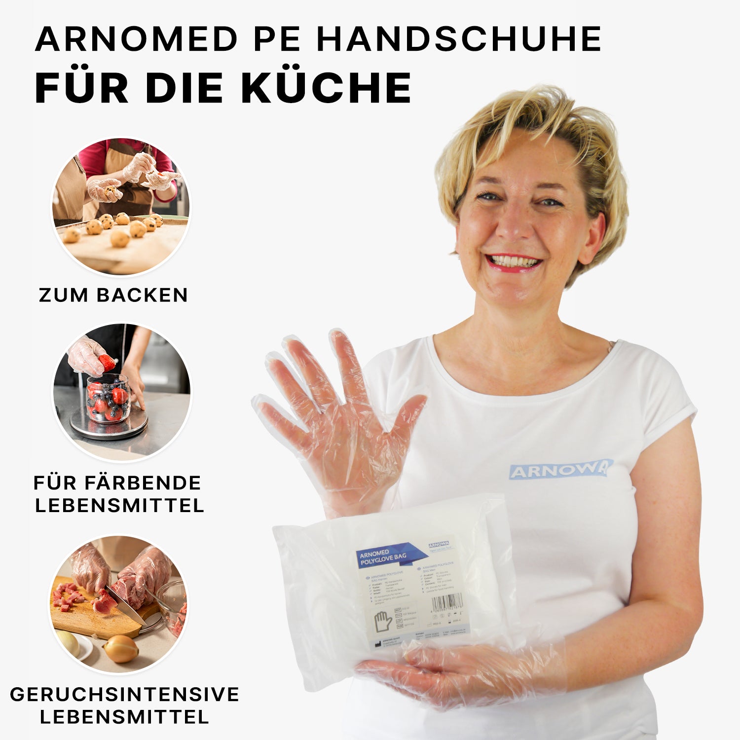 A smiling woman in a white shirt and with disposable gloves is holding ARNOMED POLYGLOVE BAG - disposable gloves made of PE in a transparent bag from ARNOWA GmbH. Three circles show usage purposes: baking, handling colorful foods, and strong odors. The text is in German.