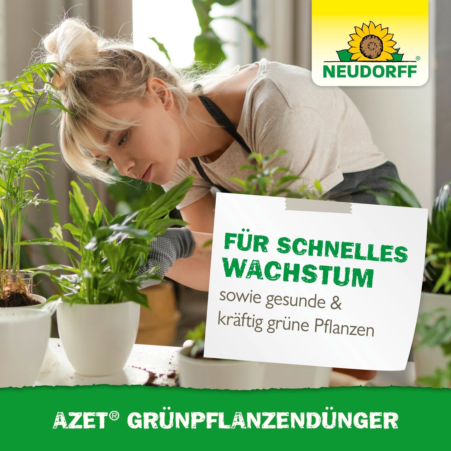 A woman in a light top takes care of potted indoor plants. The image shows the branding of the Neudorff Shop and a German text advertising Azet Green Plant Fertilizer liquid, a liquid fertilizer with optimal nutrients for healthy, fast-growing plants.
