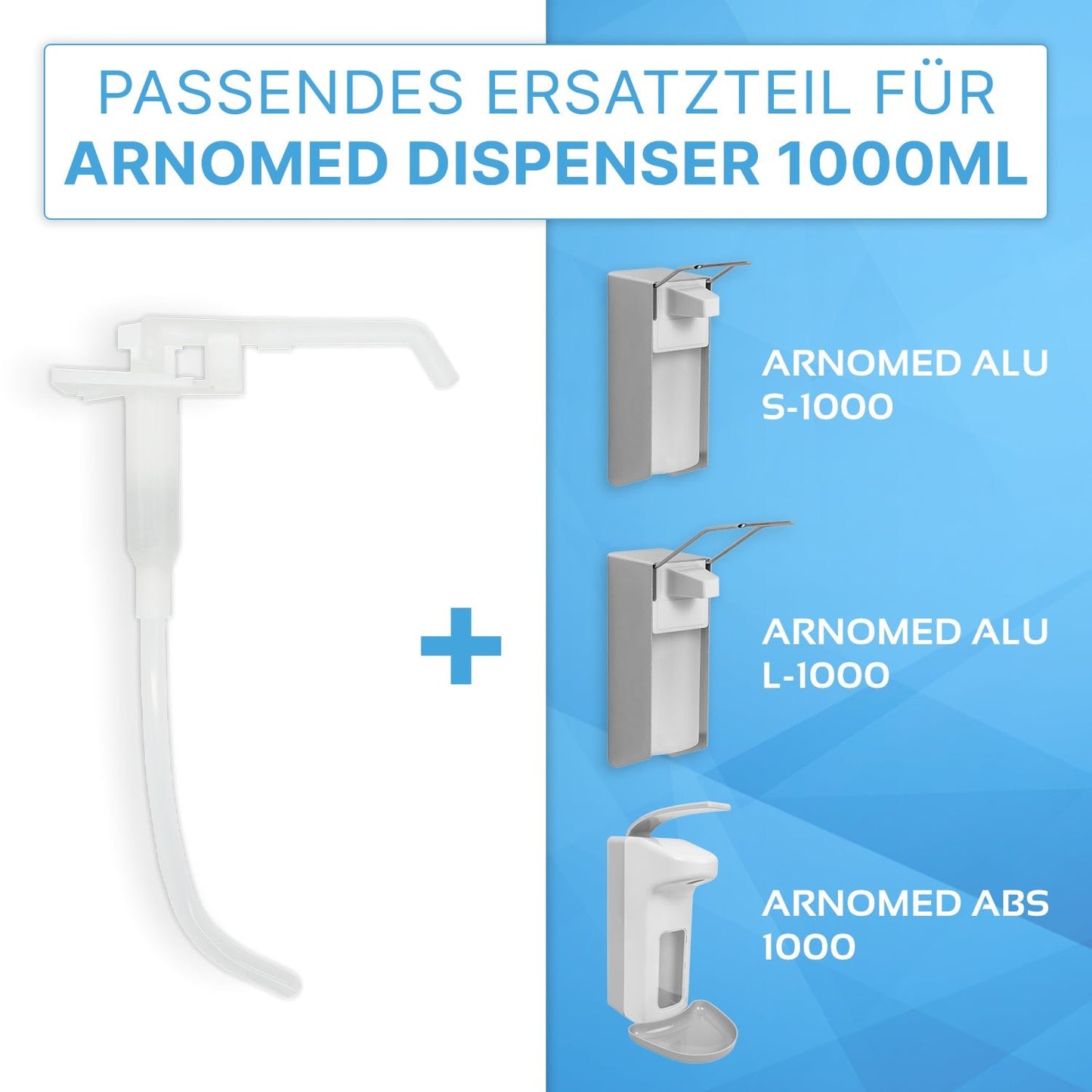 On the left is the white, transparent ARNOMED DISPENSER DOSING PUMP replacement pump from ARNOWA GmbH, with text and symbols indicating compatibility with 1000ml ARNOMED dispensers; on the right, three matching dispenser images are shown on a blue background.
