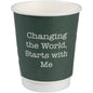 The empty coffee cup Double Wall Bio "Green Leaves" by Abena Re-Seller GmbH in dark green features the white lettering "Changing the World, Starts with Me" on the front and stands against a white background.